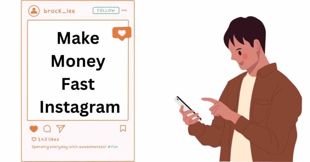 How To Make Money Fast on Instagram 2023