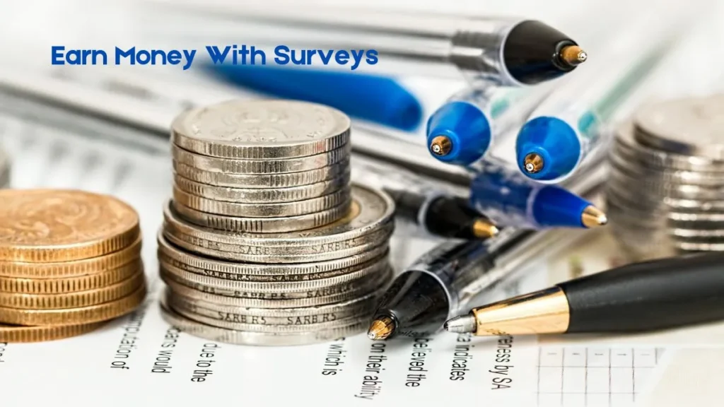 Earn Money With Surveys