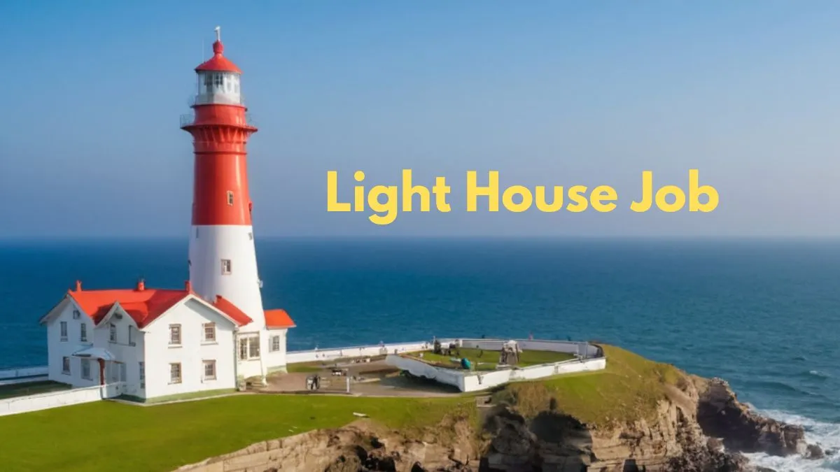 Light House Job