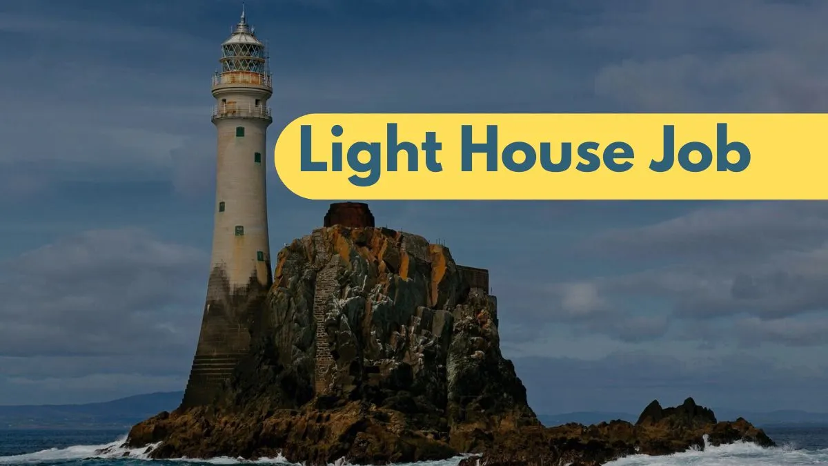 Light House Job