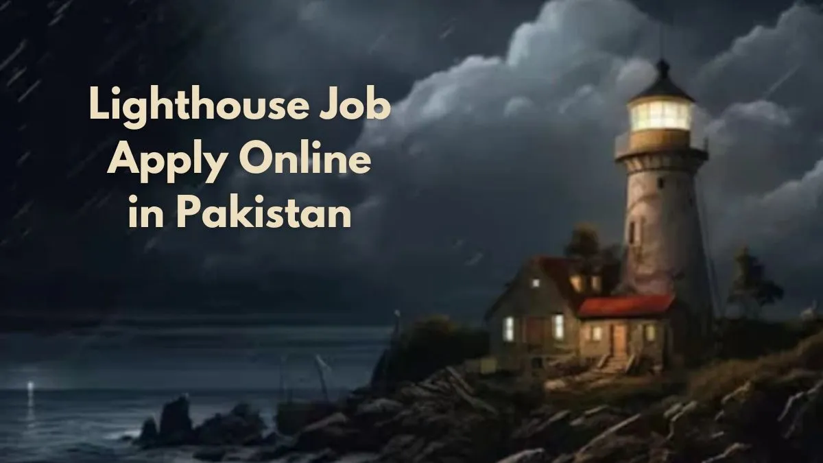 Lighthouse Job Apply Online in Pakistan